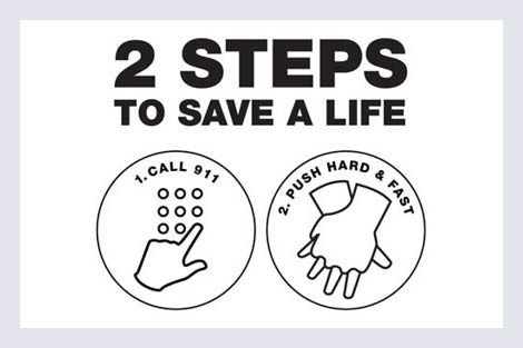 artwork - 2 Steps to save a life: 1. call 911; 2. push hard & fast